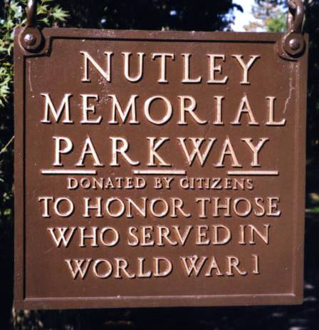Nutley Memorial Parkway, to honor those who served in WW1 by Anthony Buccino